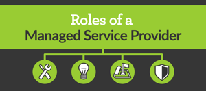 Roles of a Managed Service Provider