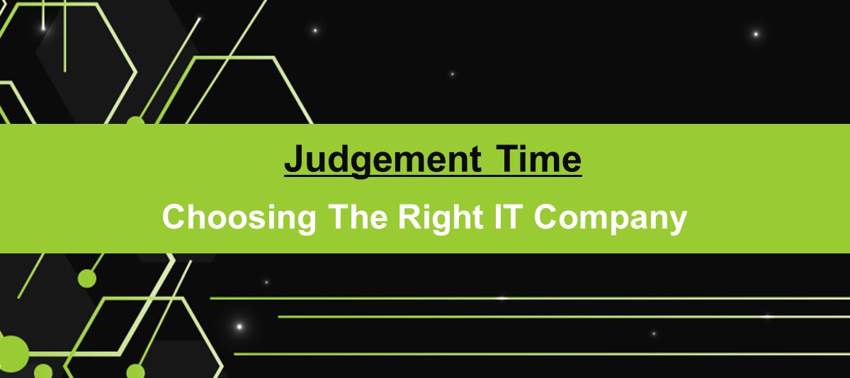 Choosing The Right IT Company